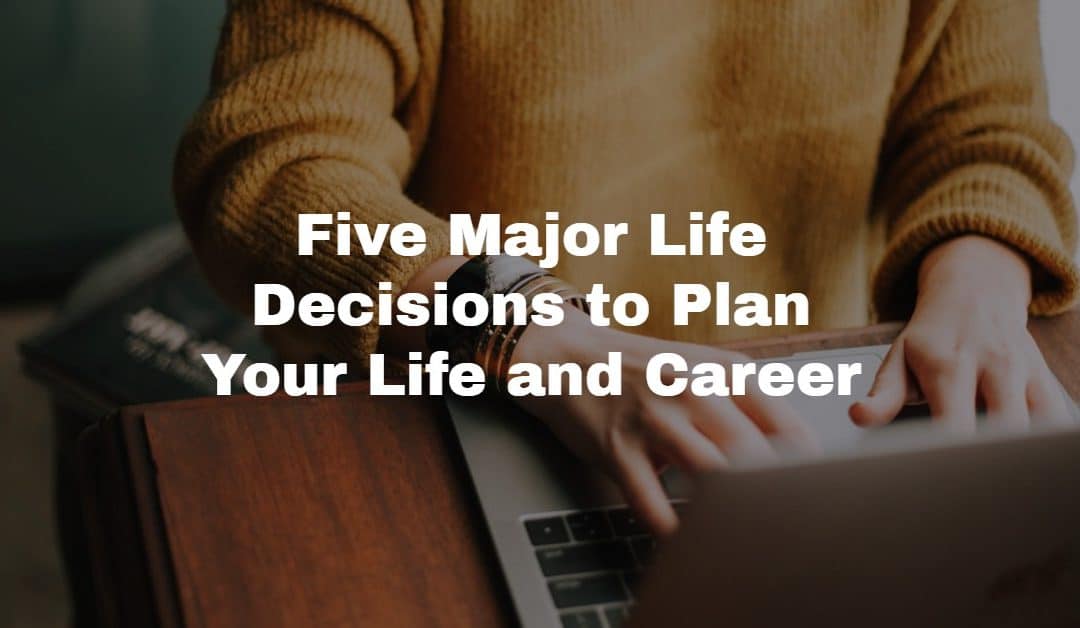 Leadership and the 5 Major Life Decisions you will face during your 18 Holes of Life